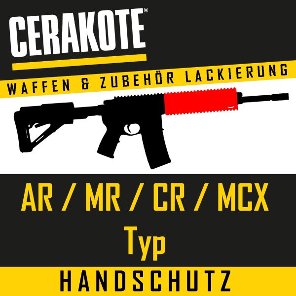 Cerakote Lackierung AR MR CR MCX Handschutz